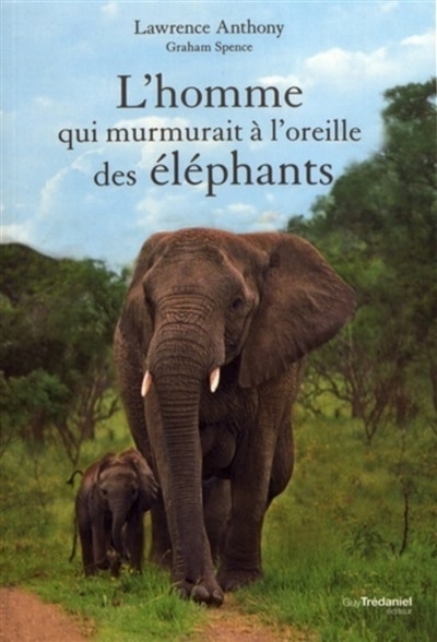 Couverture_L' homme qui murmurait à l'oreille des éléphants