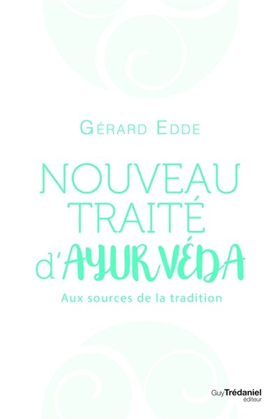 Front cover_Nouveau traité d'ayurvéda