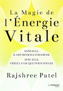 Couverture_La magie de l'énergie vitale