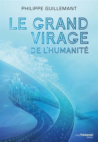 Front cover_Le grand virage de l'humanité
