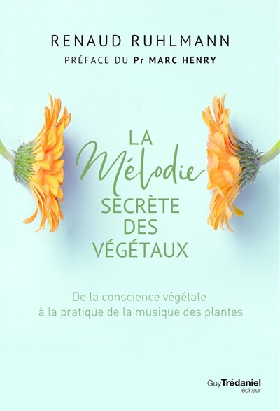 Front cover_La mélodie secrète des végétaux