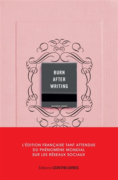BURN AFTER WRITING (ROSE) - VERSION FRANÇAISE