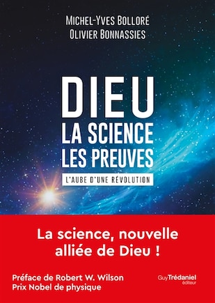 Dieu: la science, les preuves