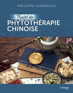 Couverture_Traité de phytothérapie chinoise