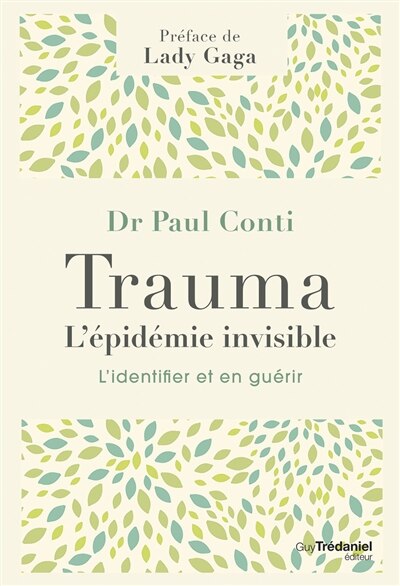 Front cover_Trauma, l'épidémie invisible : l'identifier et en guérir