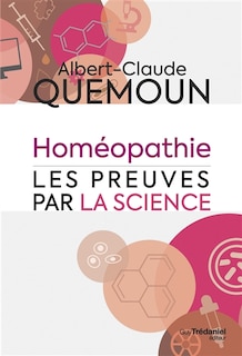 Front cover_Hom&eacute;opathie, les preuves par la science