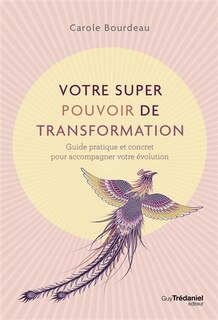 Front cover_Votre super pouvoir de transformation