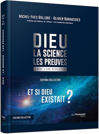 Dieu: la science, les preuves