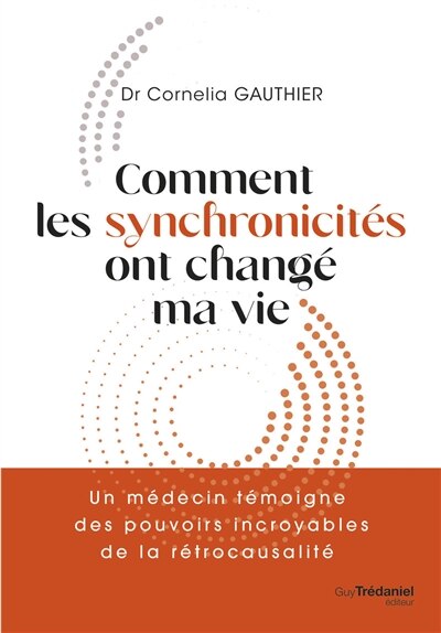 Front cover_Comment les synchronicités ont changé ma vie