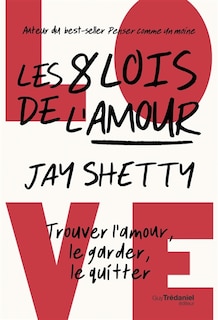 LES 8 LOIS DE L'AMOUR