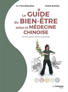 Front cover_Le guide du bien-être selon la médecine chinoise