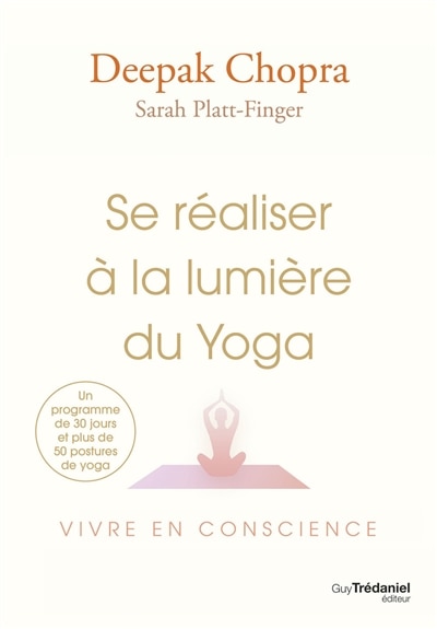 Front cover_Se réaliser à la lumière du yoga : vivre en conscience