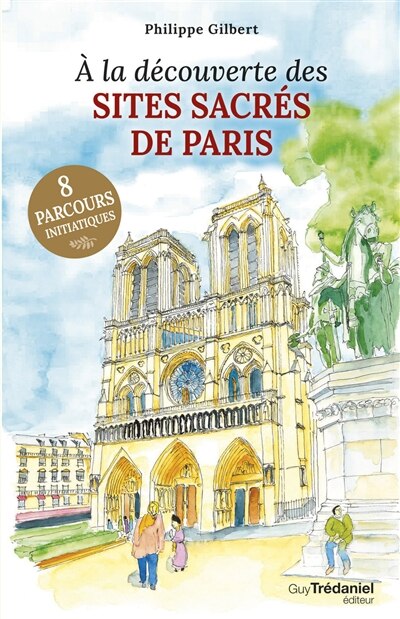 Front cover_A la découverte des sites sacrés de Paris