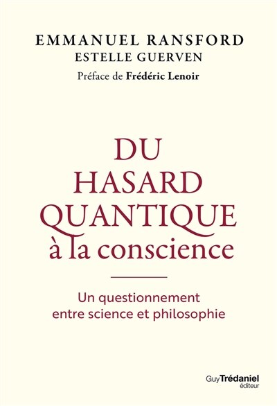 Couverture_Du hasard quantique à la conscience : un questionnement entre science et philosophie