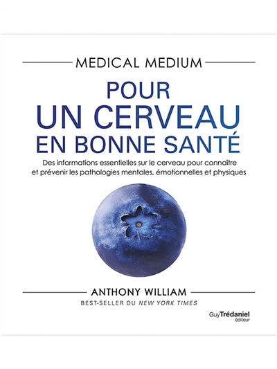 Front cover_Pour un cerveau en bonne santé : des informations essentielles sur le cerveau pour connaître et prévenir les pathologies mentales, émotionnelles et physiques
