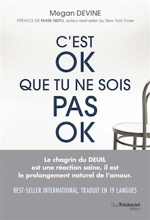 Front cover_C'est ok que tu ne sois pas ok : rien de plus normal que d'aller mal durant un deuil