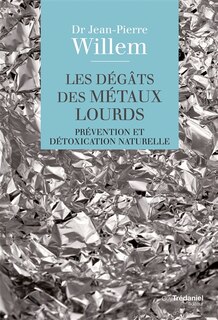Couverture_Les dégâts des métaux lourds