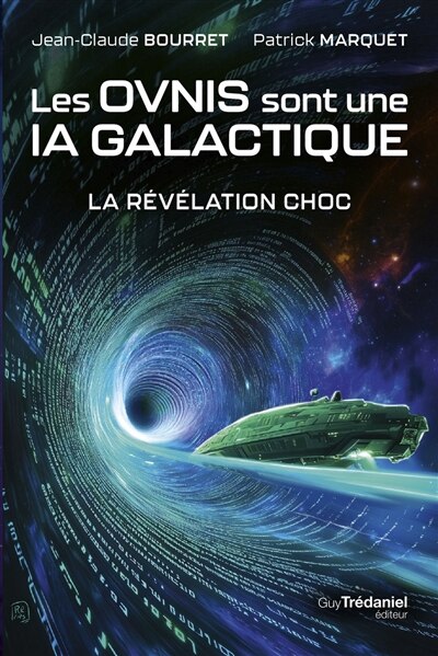 Front cover_Les ovnis sont une IA galactique