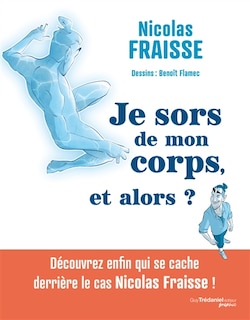 Couverture_Je sors de mon corps, et alors ?