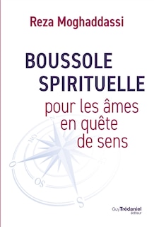Couverture_Boussole spirituelle pour les &acirc;mes en qu&ecirc;te de sens