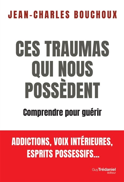 Couverture_Ces traumas qui nous poss&egrave;dent