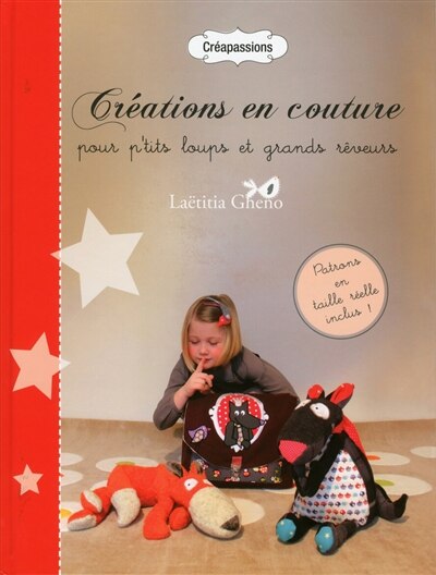 Couverture_Cr&eacute;ations en couture pour p'tits loups et grands r&ecirc;veurs