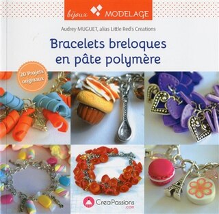 Couverture_Bracelets breloques en p&acirc;te polym&egrave;re