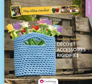 Front cover_Mes idées crochet : déco et accessoires rigidifiés