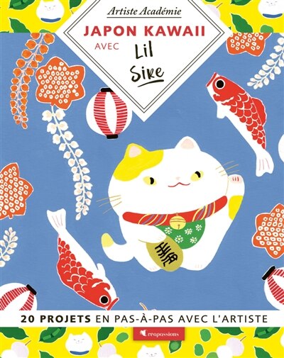 Couverture_Japon kawaii avec Lil Sire : 20 projets en pas-à-pas avec l'artiste