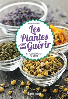 Front cover_Les plantes pour tout guérir