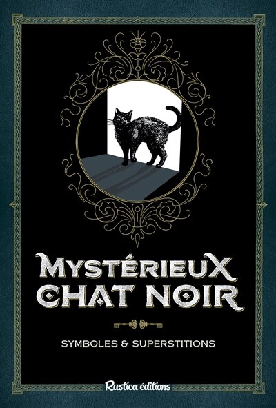 Front cover_Mystérieux chat noir : symboles & superstitions
