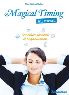 Couverture_Magical timing au travail