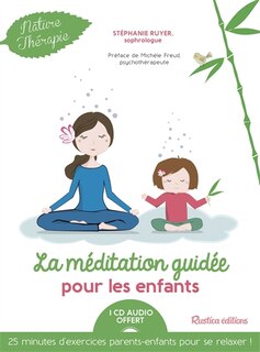 Couverture_La m&eacute;ditation guid&eacute;e pour les enfants