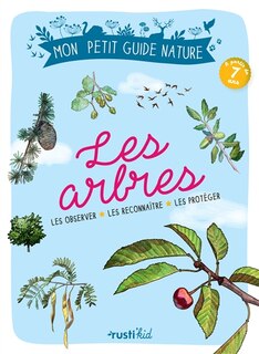 Front cover_Les arbres : les observer, les reconnaître, les protéger