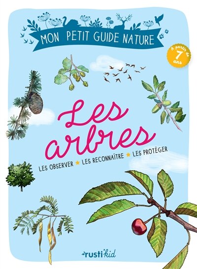 Front cover_Les arbres : les observer, les reconnaître, les protéger