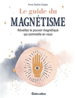 Couverture_Le guide du magnétisme