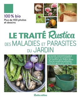 Front cover_Le traité Rustica des maladies et parasites du jardin