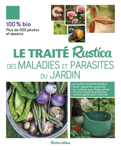 Front cover_Le traité Rustica des maladies et parasites du jardin