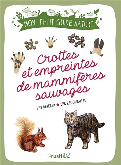 Couverture_Crottes et empreintes de mammifères sauvages : les repérer, les reconnaître