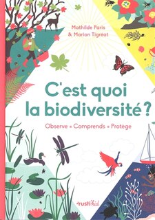 Front cover_C'est quoi la biodiversit&eacute; ?