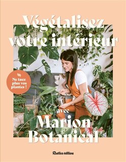 Couverture_Végétalisez votre intérieur avec Marion Botanical