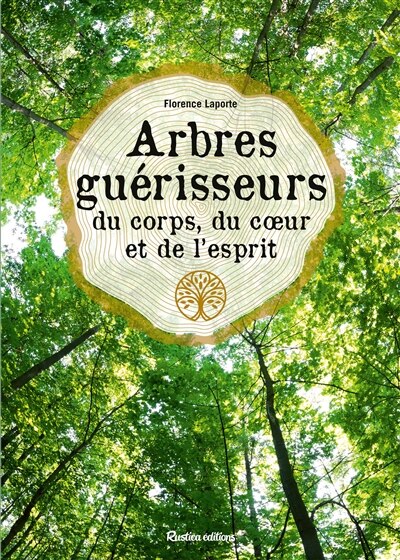 Front cover_Arbres guérisseurs du corps, du cœur et de l’esprit