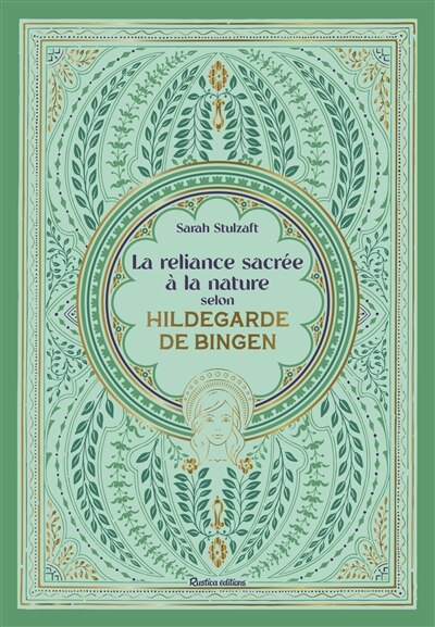 Couverture_La reliance sacrée à la nature selon Hildegarde de Bingen