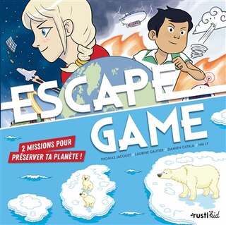 Escape game: 2 missions pour préserver ta planète !