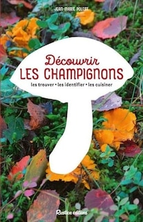 Couverture_Découvrir les champignons