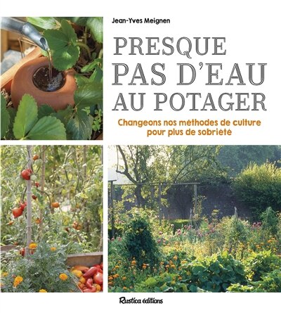 Front cover_Presque pas d'eau au potager