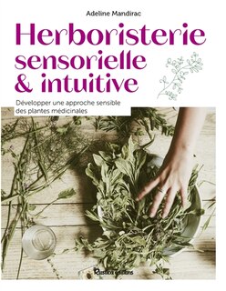 Couverture_Herboristerie sensorielle & intuitive