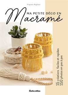 Front cover_Ma petite déco en macramé : 15 créations faciles et rapides, 150 photos en pas à pas