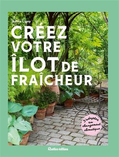 Front cover_Créez votre îlot de fraîcheur
