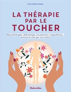 Front cover_La thérapie par le toucher